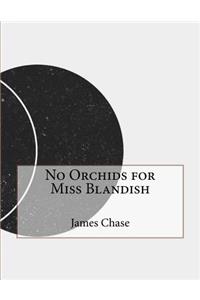 No Orchids for Miss Blandish