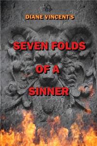 Seven Folds of a Sinner