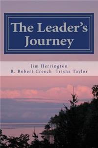 The Leader's Journey: Accepting the Call to Personal and Congregational Transformation