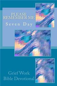 Please Remember Me