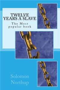 Twelve Years a Slave: The Most Popular Book
