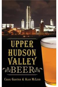 Upper Hudson Valley Beer