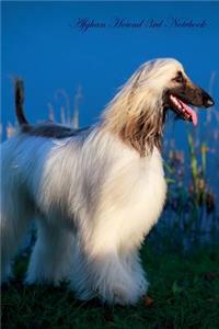 Afghan Hound 3rd Notebook Record Journal, Diary, Special Memories, To Do List, Academic Notepad, and Much More