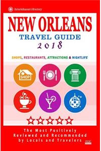 New Orleans Travel Guide 2018