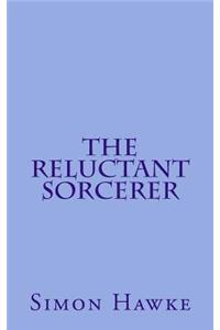 The Reluctant Sorcerer