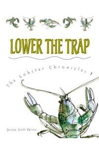Lower the Trap
