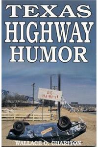 Texas Highway Humor