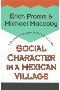 Social Character in a Mexican Village