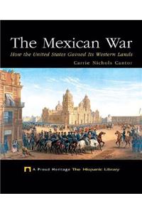 The Mexican War