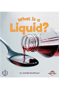 What is a Liquid?