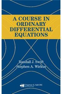A Course in Ordinary Differential Equations