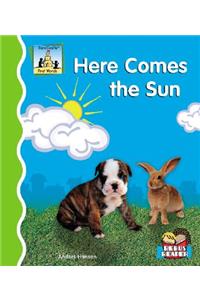 Here Comes the Sun