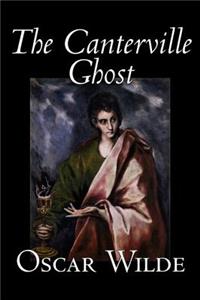 Canterville Ghost by Oscar Wilde, Fiction, Classics, Literary