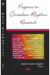 Progress in Circadian Rhythm Research