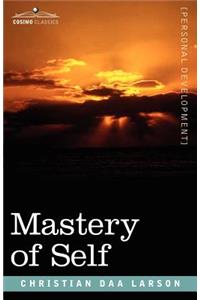 Mastery of Self