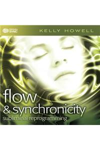 Flow & Synchronicity