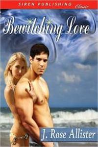 Bewitching Love (Siren Publishing Classic)