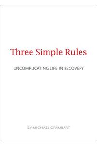 Three Simple Rules