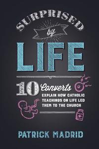 SURPRISED BY LIFE