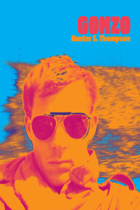 Hunter S. Thompson Gonzo