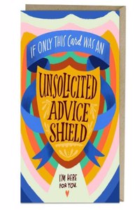 6-Pack Em & Friends Unsolicited Advice Shield Card