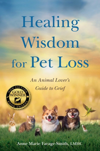 Healing Wisdom for Pet Loss