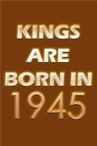 Kings Are Born In 1945 Notebook