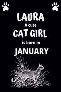 LAURA a cute cat girl is born in January
