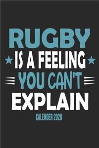 Rugby Is A Feeling You Can't Explain Calender 2020