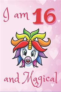I Am 16 and Magical