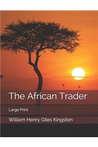 The African Trader