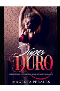 Súper Duro