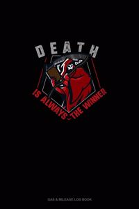 Death Is Always the Winner