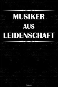 Musiker aus Leidenschaft Notizbuch