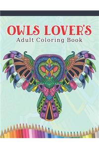 Owls Lover's Adult Coloring Book