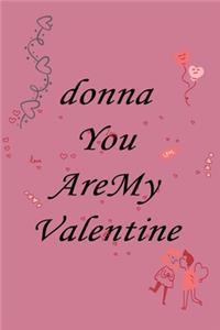 donna you are my valentine