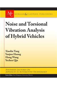 Noise and Torsional Vibration Analysis of Hybrid Vehicles