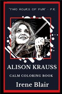 Alison Krauss Calm Coloring Book