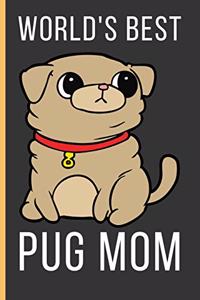 World's Best Pug Mom