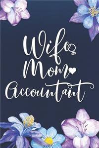 Wife Mom Accountant