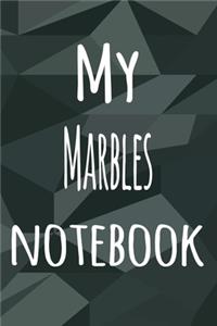 My Marbles Notebook