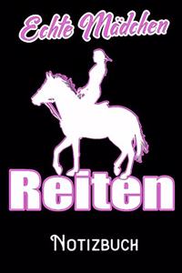 Echte Mädchen Reiten - Notizbuch