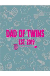 Dad Of Twins Est.2019