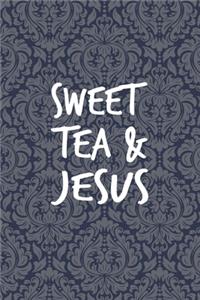 Sweet Tea And Jesus