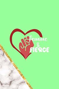 Femme & Fierce