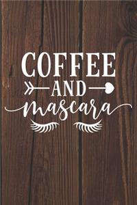 Coffee and Mascara