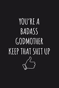 You're A Badass Godmother