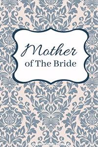 Mother of The Bride Small Size Blank Journal-Wedding Planner&To-Do List-5.5