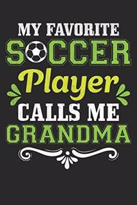 My Favorite Soccer Player Calls Me Grandma