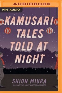 Kamusari Tales Told at Night